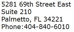 5281 69th Street East Suite 210 Palmetto, FL 24221
